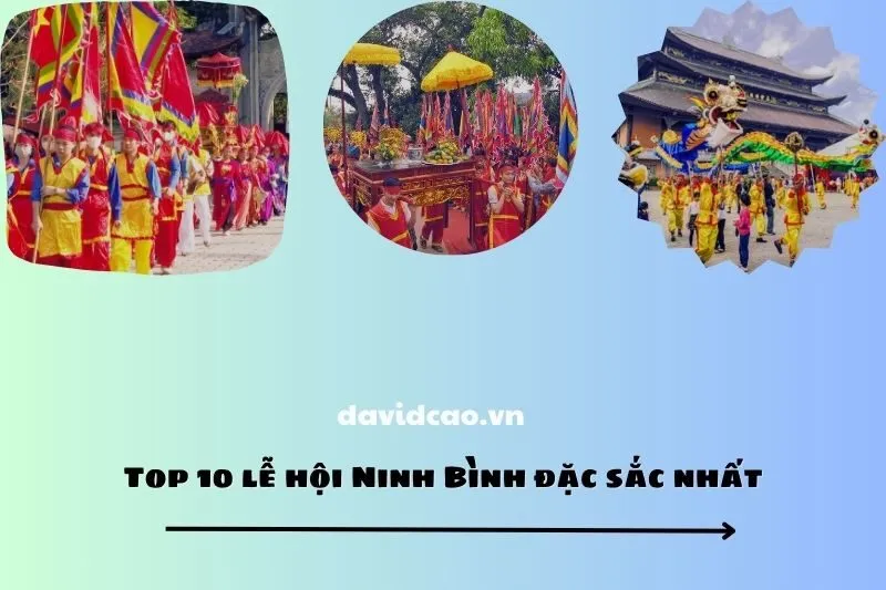 Top 10 lễ hội Ninh Bình đặc sắc nhất